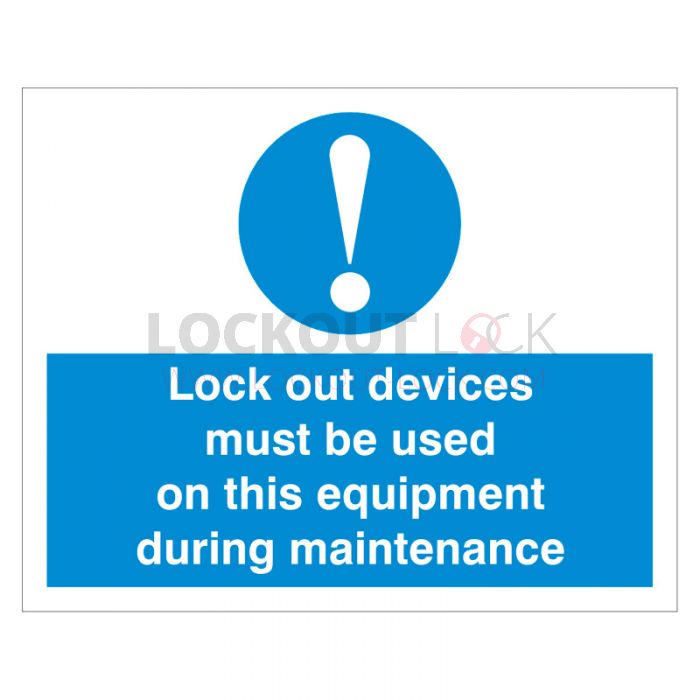 Exclamation Lockout Devices must be used White and Blue
