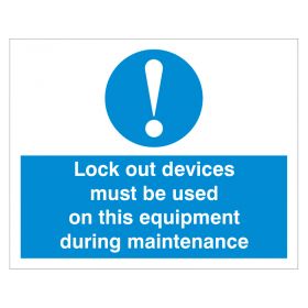 Exclamation Lockout Devices must be used White and Blue